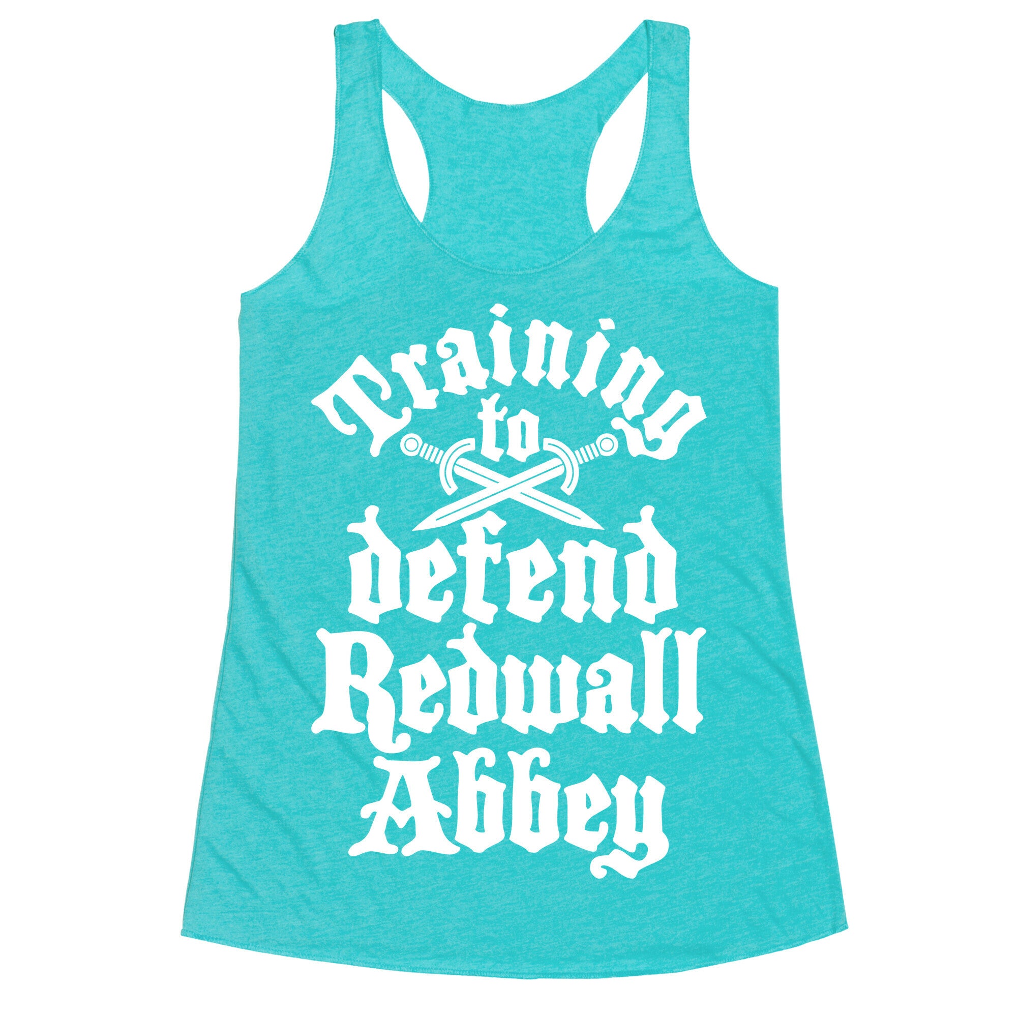 Training To Defend Redwall Abbey Racerback Tank